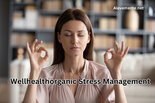 Wellhealthorganic Stress Management